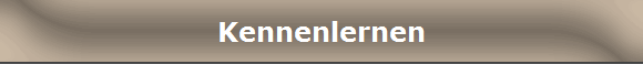 Kennenlernen